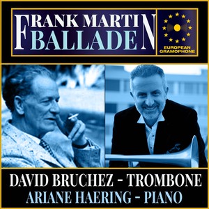 Frank Martin&David Bruchez&Ariane Haering《Ballade IV》[MP3_LRC]