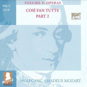 monica groop&Soile Isokoski&Markus Schafer&Nancy Argenta&La Petite Bande&Sigiswald Kuijken《Wolfgang Amadeus Mozart: Così fan tutte, opera, K. 588 (Act 2. Scene 2. Duetto. Il coro vi dono)(其他)》[MP3_LRC]