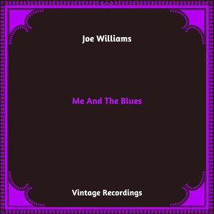 Joe Williams《Me and the Blues》[MP3_LRC]