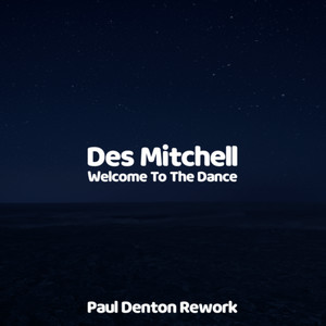 Des Mitchell&Paul Denton&Sven Maes&Johan Gielen《welcome to the dance(paul denton rework)》[MP3_LRC]