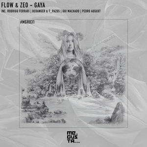 Flow & Zeo《Gaya》[MP3_LRC]