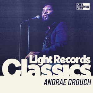 Andrae Crouch《My Tribute》