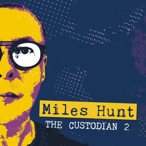 Miles Hunt《The Sun Goes Down on Manor Road》