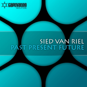 Sied Van Riel《Past Present Future - remix(Original Mix)》[MP3_LRC]