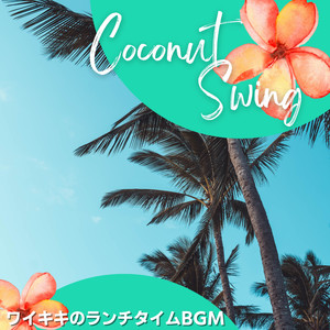 Coconut Swing《I'm Not a Star》
