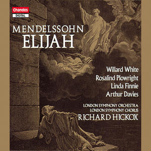 Richard Hickox&London Symphony Orchestra&Linda Finnie&London Symphony Chorus&Julius Schubring&Felix Mendelssohn《No. 7, Angels (Semi-Chorus)》[MP3_LRC]