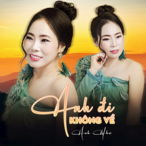 Ánh Như《Anh Đi Không Về》