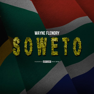 WAYNE FLENORY《SOWETO》
