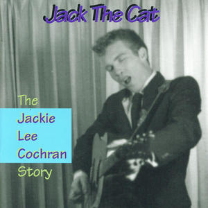 Jackie Lee Cochran《Jack The Cat》[MP3_LRC]