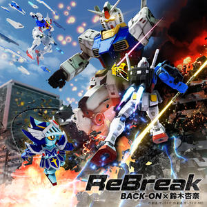 BACK-ON&鈴木杏奈《ReBreak w/o BACK-ON》[MP3_LRC]