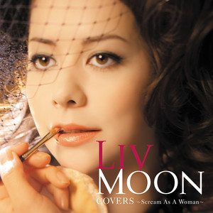 LIV MOON《Like A Prayer》