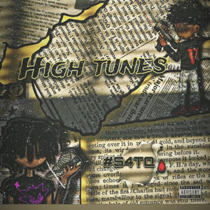 10tquann&810denim&Babytweakk《High tunes (feat. 810Denim & Babytweakk)》