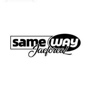 JaeForeal《sameway cypher》[MP3_LRC]