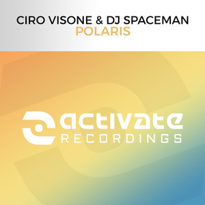 Ciro Visone&DJ Spaceman《Polaris》[MP3_LRC]