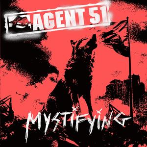 Agent 51&Ace Von Johnson《Mystifying (feat. Ace Von Johnson)》[MP3_LRC]