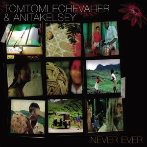 Tom Tom Le Chevalier&Anita Kelsey《Never Ever(Housetrap Radio Rmx)》[MP3_LRC]