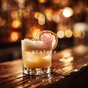 beatyfy《Whiskey Sour》