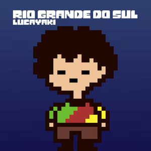 Lucayaki《Rio Grande Do Sul》