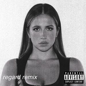 Tate McRae&Regard《exes(Regard Remix|Explicit)》[MP3_LRC]