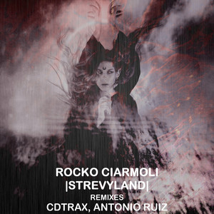 Rocko Ciarmoli《Strevy (Part 2)》