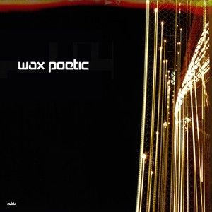 Wax Poetic《His Story》[MP3_LRC]