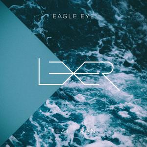 Fran&Lexer《Eagle Eye(Extended Version)》[MP3_LRC]