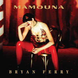 Bryan Ferry《Mother of Pearl》