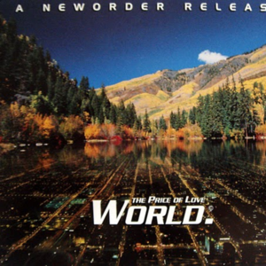 New Order《World (The Price of Love) (Perfecto Edit)》[MP3_LRC]