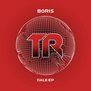 DJ Boris《Dale》[MP3_LRC]