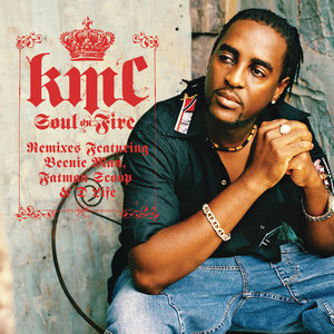 KMC&Beenie Man&Fatman Scoop&D-Life《Soul On Fire(Radio Edit)》[MP3_LRC]