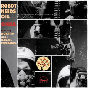 Robot Needs Oil《Ohka - remix(Remix)》[MP3_LRC]