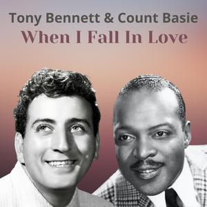 Tony Bennett&Count Basie《Taking a Chance On Love》[MP3_LRC]