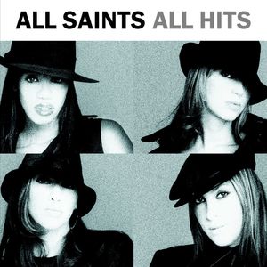 All Saints《Never Ever》