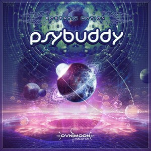 PsyBuddy《Ecstatic Motion》
