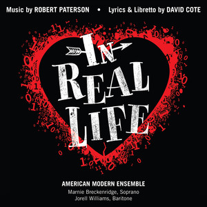American Modern Ensemble&Steven Osgood&Marnie Breckenridge《In Real Life I (Version for Voice & Chamber Ensemble) : No. 4, Collateral [Live]》