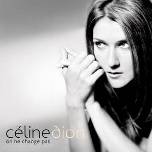 Céline Dion《Quand on n'a que l'amour》