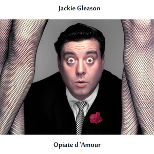 Jackie Gleason《The Girl (
