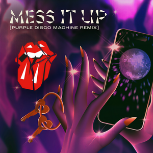 The Rolling Stones&Purple Disco Machine《Mess It Up》