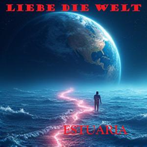 ESTUARIA《Wenn du mich berührst》