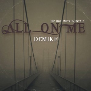 Demike《Fade Away》