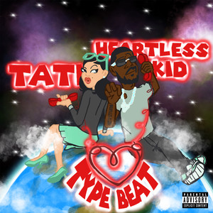 Heartless Kid《Type Beat》