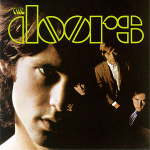 The Doors《Take It As It Comes》