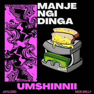 S.!.M&Jaylord&Moe Milly《Umshinnii (feat. JAYLORD & Moe milly) (Special Version)》