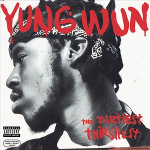 Yung Wun《Yung Wun Anthem》