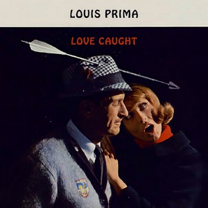 Louis Prima《Just a Gigolo - I Ain't Got Nobody》