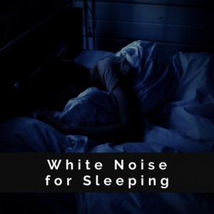 Better Sleep《White Noise for Sleeping 23》