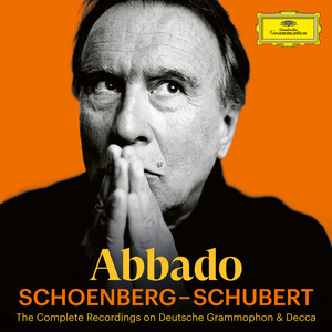 Arnold Schoenberg Chor&Erwin Ortner&Chamber Orchestra of Europe&Claudio Abbado《No. 11, Chorus. Lasst Friede in die Hallen》