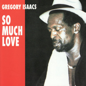 Gregory Isaacs《What My Baby Is Doing》