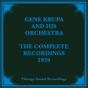 Gene Krupa and his Orchestra《Guess I'll Go Back Home (This Summer)》[MP3_LRC]