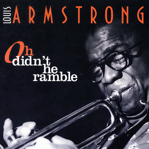 Louis Armstrong《I Still Get Jealous》